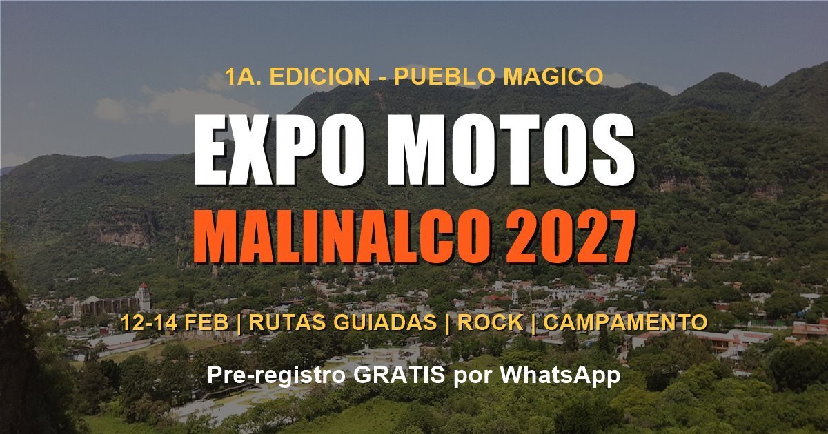 Expo Motos Malinalco 2027